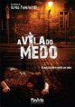 A Vila do Medo